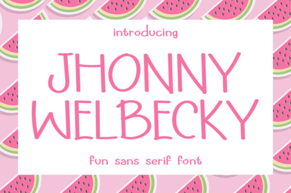 Jhonny Welbecky: A Fresh Sans Serif Typeface