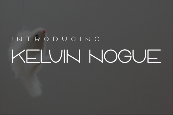 Kelvin Nogue: A Modern Sans Serif Typeface for Web Design