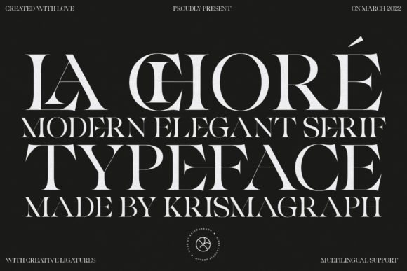 La Chore: A Timeless Serif Font for Editorial Design
