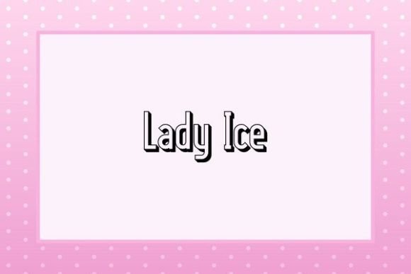 Lady Ice Font Review: Elegant Display Type