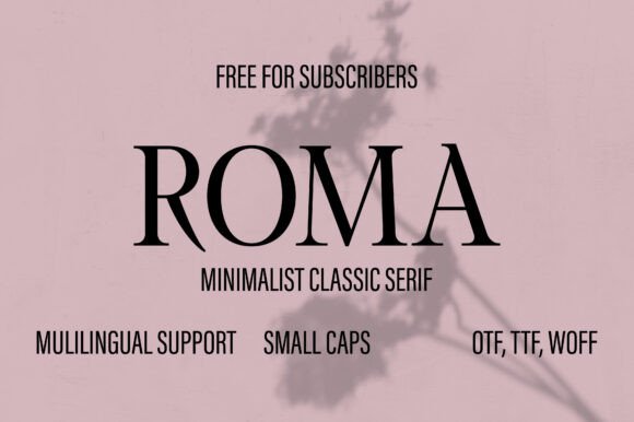 Roma: A Minimalist Serif Font for Editorial Design