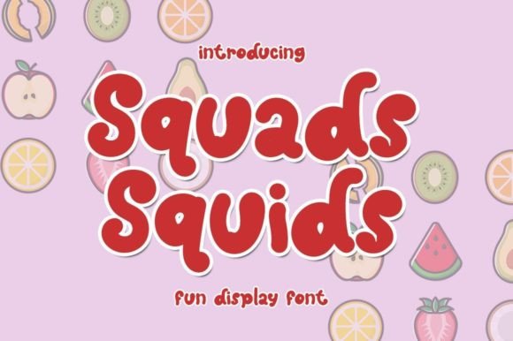 Squads Squids Font: A Fresh Editorial Choice
